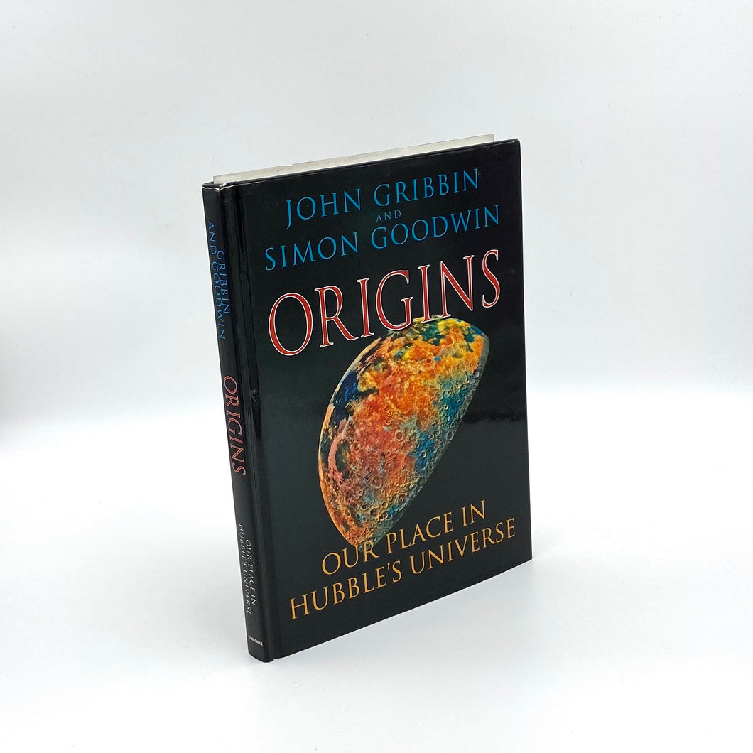Buch „Origins our place in Hubble`s universe“ von John Gribbin
