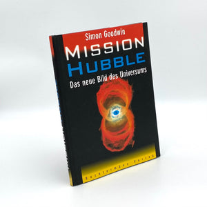 Buch „Mission Hubble“ von Simon Goodwin
